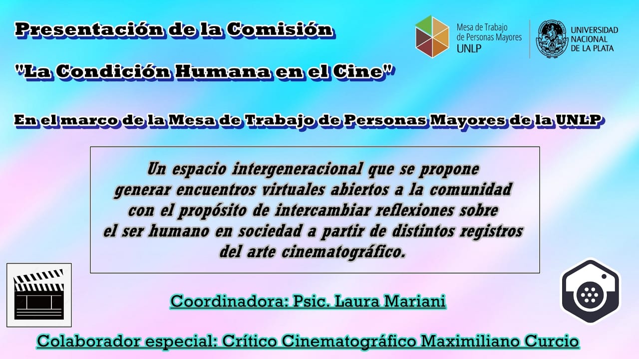 Presentación de la Comisión La Condición Humana en el Cine
